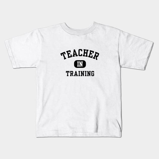 Teacher in Training Kids T-Shirt by Hayden Mango Collective 